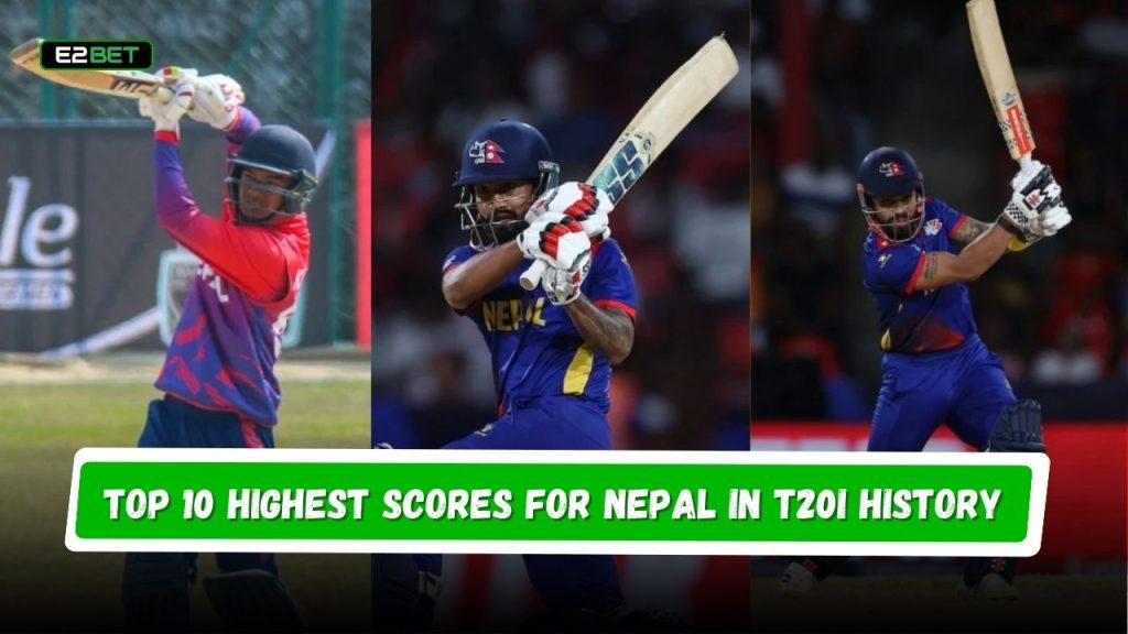 Top 10 Highest Scores for Nepal in T20I History