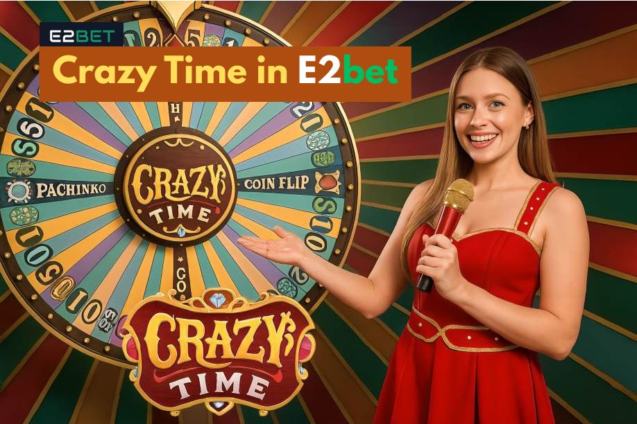 Crazy Time in E2bet